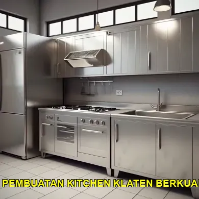 5 Alasan Kenapa Jasa Pembuatan Kitchen Set Klaten Pilihan Terbaik